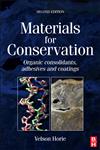 Materials for Conservation 2nd Edition,0750669055,9780750669054