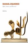 Manuel Izquierdo Myth, Nature and Renewal,193095767X,9781930957671