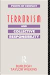 Terrorism and Collective Responsibility,041504152X,9780415041522