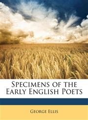 Specimens of the Early English Poets,114921841X,9781149218419