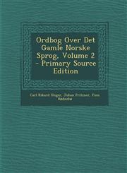 Ordbog Over Det Gamle Norske Sprog, Volume 2 - Primary Source Edition,1295359197,9781295359196