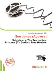Sue Jones (Actress),620059242X,9786200592422