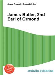 James Butler, 2nd Earl of Ormond,5512656996,9785512656990