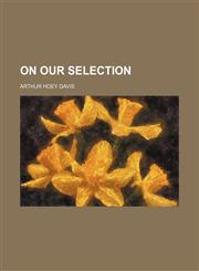 On our selection,1151636096,9781151636096