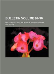Bulletin Volume 94-96,1236018044,9781236018045
