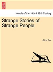 Strange Stories of Strange People.,1241194629,9781241194628