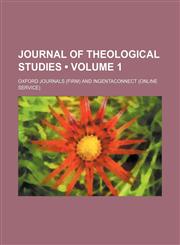 Journal of Theological Studies (Volume 1),1153973111,9781153973113
