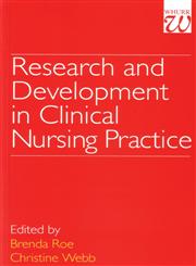 Research and Development in Clinical Nursing Practice,1861560575,9781861560575