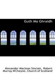 Guth Mo Ghraidh,1117682714,9781117682716
