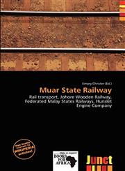 Muar State Railway,6200526508,9786200526502