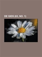 de Gids (63, No. 1),1236026128,9781236026125