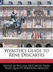 Webster's Guide to Rene Descartes,1241700117,9781241700119