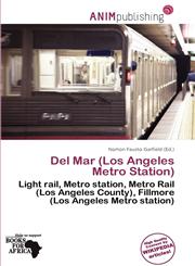 Del Mar (Los Angeles Metro Station),6139990688,9786139990689