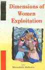Dimensions of Women Exploitation 1st Edition,8182051134,9788182051133