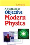 A Textbook of Objective Modern Physics,9381052360,9789381052365