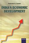 India's Economic Development 1st Published,8183870430,9788183870436