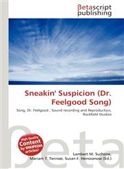 Sneakin' Suspicion (Dr. Feelgood Song),6131071020,9786131071027