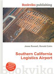 Southern California Logistics Airport,5511134953,9785511134956