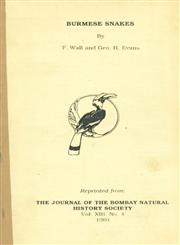 Burmese Snakes Reprinted from the Journal of the Bombay Natural History Society Vol. 13 - No. 4