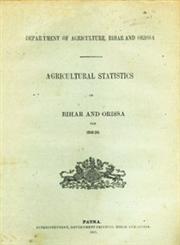 Agricultural Statistics of Bihar and Orissa for 1919-20