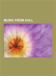Music from Hull Mick Ronson, Everything But the Girl, David Whitfield, the Beautiful South, Ronnie Hilton, Don Charles, the Housemarti,1230496750,9781230496757