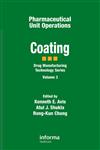 Pharmaceutical Unit Operations Coating 1st Edition,1574910825,9781574910827