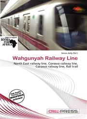 Wahgunyah Railway Line,6200788499,9786200788498