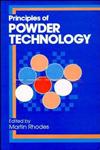 Principles of Powder Technology 1st Edition,0471924229,9780471924227