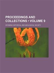 Proceedings and Collections (Volume 9),115086009X,9781150860096