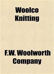Woolco Knitting,1152740601,9781152740600