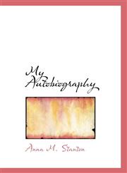 My Autobiography,1115441116,9781115441117