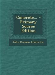 Concrete... - Primary Source Edition,1295079895,9781295079896