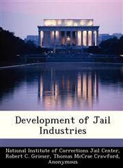 Development of Jail Industries,1288238827,9781288238828