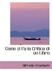 Come si fa la Critica di un Libro,1103426192,9781103426195
