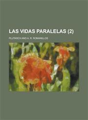 Las Vidas Paralelas (2),1153471922,9781153471923