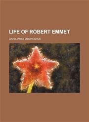 Life of Robert Emmet,1151355682,9781151355683