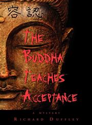 The Buddha Teaches Acceptance,1604942657,9781604942651