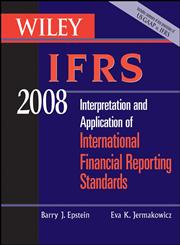 Wiley IFRS 2008 Interpretation and Application of International Accounting and Financial Reporting Standards 2008,0470135166,9780470135167