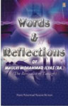 Words & Reflections of Maulvi Mohammad Ilyas (Ra.) (The Revivalist of Tabligh),8171016030,9788171016037