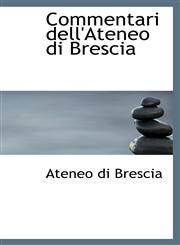 Commentari dell'Ateneo di Brescia,1103914197,9781103914197