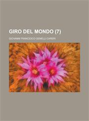 Giro del Mondo Volume 7,1234873974,9781234873974