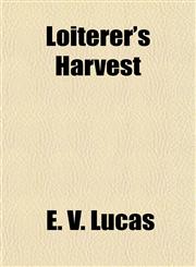 Loiterer's Harvest,1154993094,9781154993097