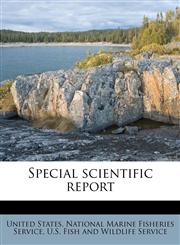 Special scientific report,1179441648,9781179441641