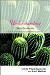 Understanding Skin Problems Acne, Eczema, Psoriasis and Related Conditions,047084518X,9780470845189