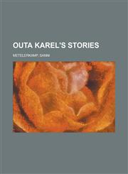 Outa Karel's Stories,123670665X,9781236706652