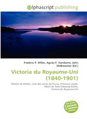 Victoria du Royaume-Uni (1840-1901),6134182397,9786134182393