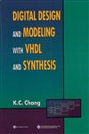Digital Design and Modeling with VHDL and Synthesis,0818677163,9780818677168