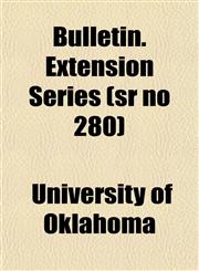 Bulletin. Extension Series (sr no 280),115274948X,9781152749481