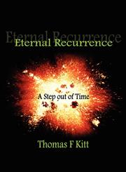 Eternal Recurrence... a Step Out of Time,1844019101,9781844019106