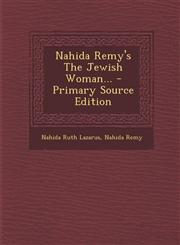 Nahida Remy's The Jewish Woman... - Primary Source Edition,1294917277,9781294917274
